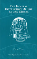 The General Instruction of the Roman Missal