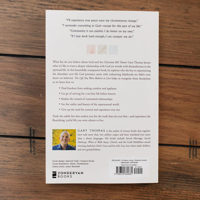 The Life You Were Reborn to Live: Dismantling 12 Lies That Rob Your Intimacy with God