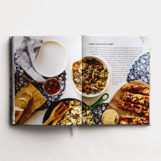 The Living Table: Recipes and Devotions for Everyday Get-Togethers (A Hospitality Cookbook with 90+ Delicious Meals, Appetizers, Snacks, and Drinks plus a Devotional for Every Occasion)