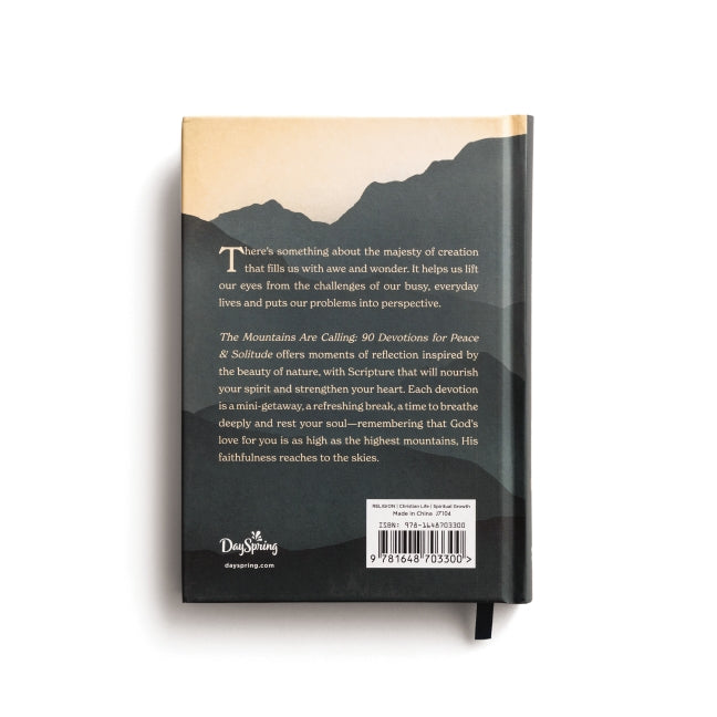 The Mountains are Calling: 90 Devotions for Peace & Solitude (A 90-Day Devotional)