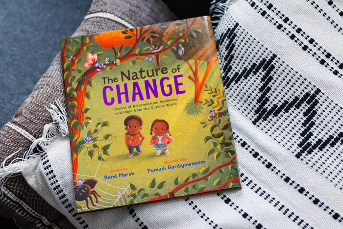 The Nature of Change: Lessons of Determination, Resilience, and Hope from the Outside World