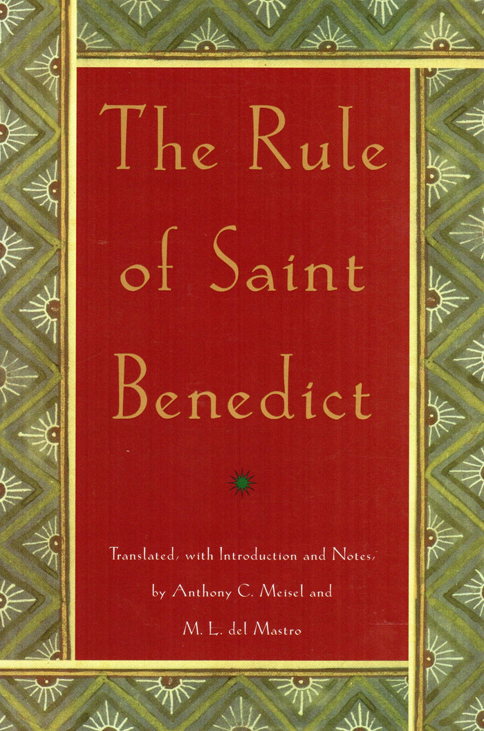 The Rule of St Benedict
