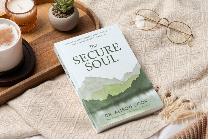 The Secure Soul: Finding Inner Strength and Connection When Trust Doesn't Come Easy