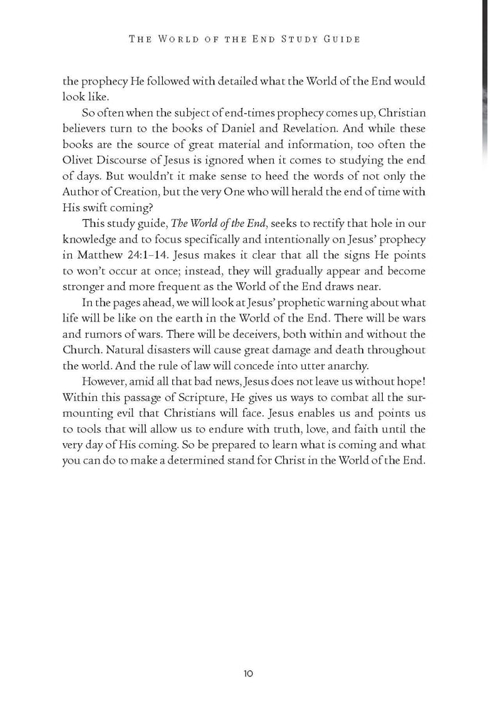 The World of the End Bible Study Guide: How Jesus’ Prophecy Shapes Our Priorities