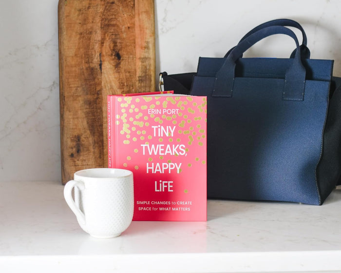 Tiny Tweaks, Happy Life: Simple Changes to Create Space for What Matters