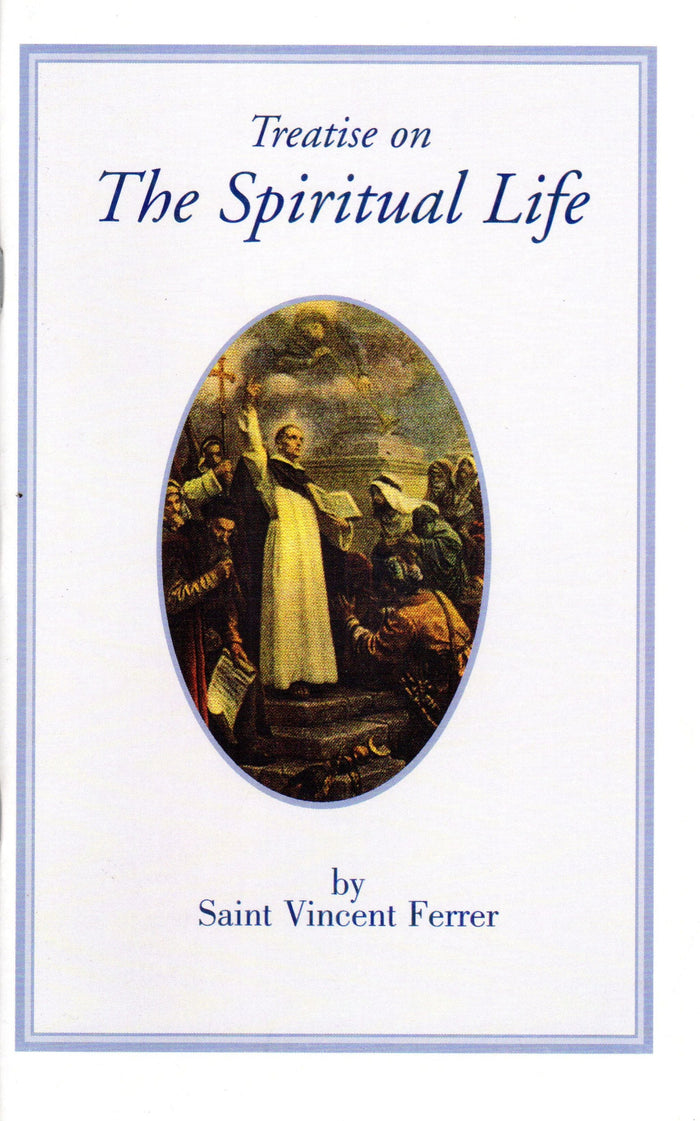 Treatise on the Spiriual Life