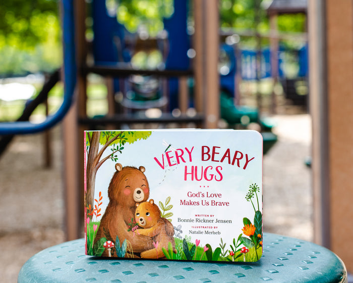 Very Beary Hugs: God's Love Makes Us Brave