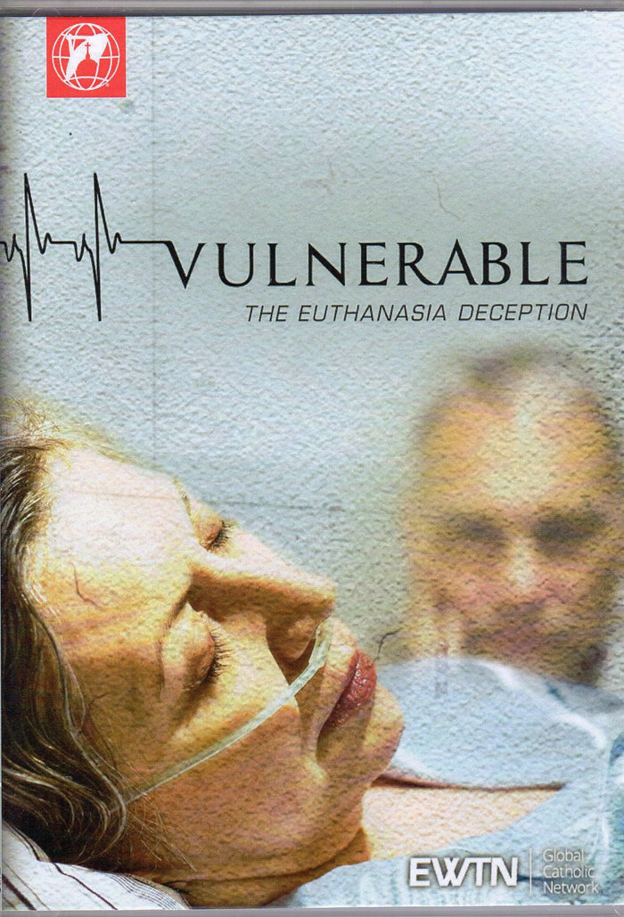 Vulnerable: The Euthanasia Deception DVD