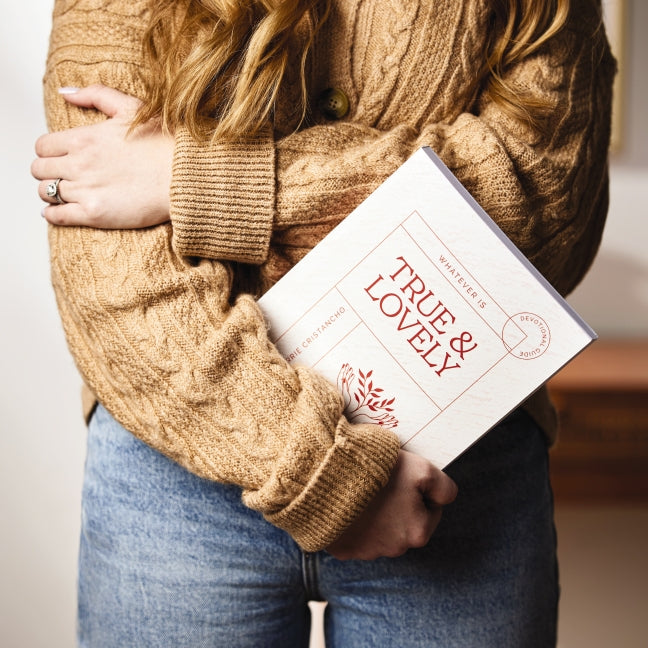 Whatever is True & Lovely: Devotional Guide